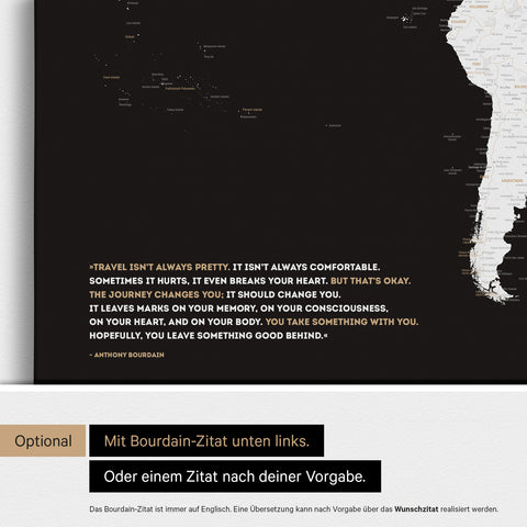 Personalisierbare Weltkarte mit Antarktis in Schwarz-Weiss mit Zitat von Anthony Bourdain