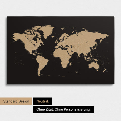 Neutrale und schlichte Ausführung einer Weltkarte als Pinn-Leinwand in Sonar Black