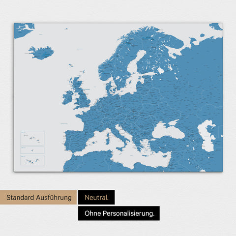 Neutrale Standard Ausführung der detaillierten Europakarte als Pinnwand Leinwand in Blau