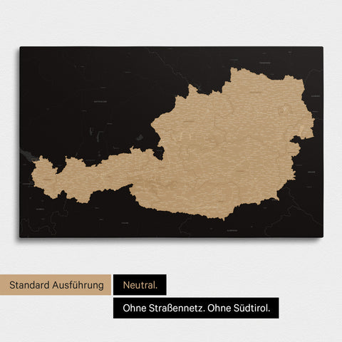 Neutrale und schlichte Standard-Ausführung einer Österreich-Karte als Pinn-Leinwand in Sonar Black (Schwarz Gold)