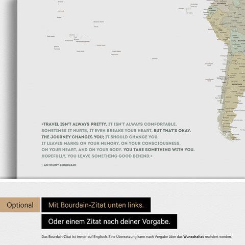 Personalisierbare Weltkarte mit Antarktis in Multicolor Sage mit Zitat von Anthony Bourdain
