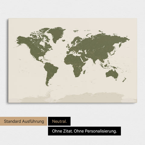 Neutrale Standard-Ausführung einer Weltkarte mit Antarktis als Pinn-Leinwand in Olive Green
