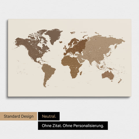 Neutrale und schlichte Ausführung einer Weltkarte als Pinn-Leinwand in Multicolor Braun